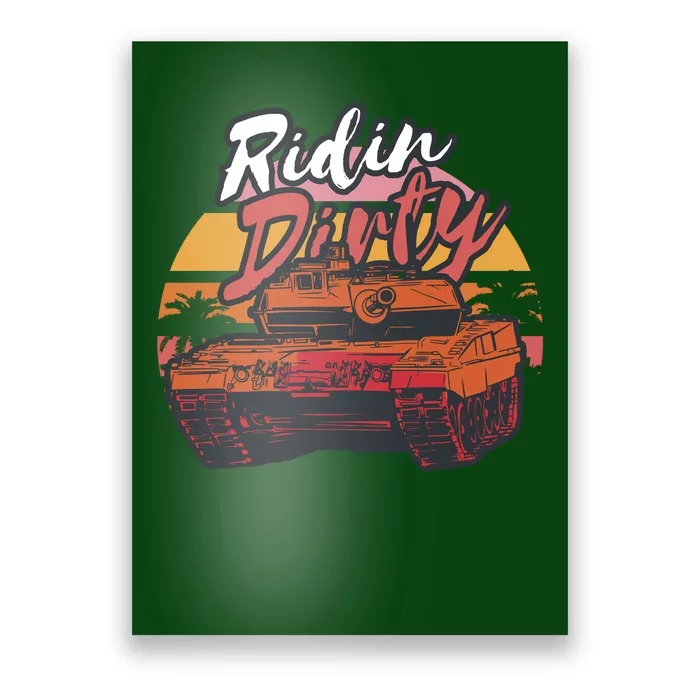 Ridin Dirty Army Poster