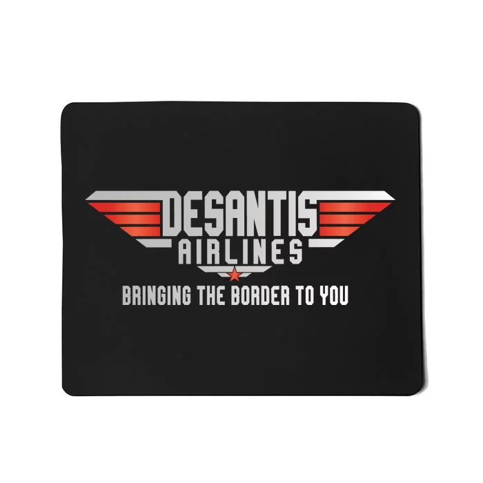 Ron DeSantis Airlines Top DeSantis Airlines Funny Meme Mousepad