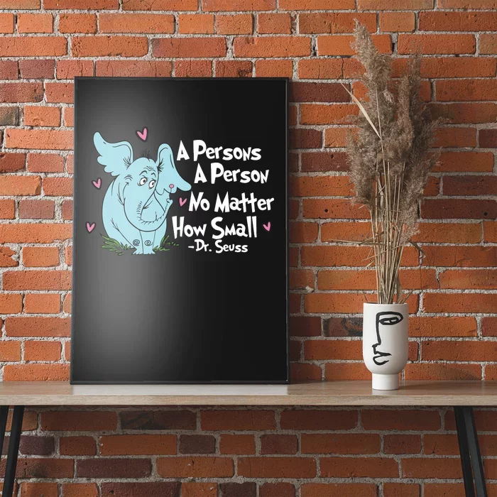 Reading Day A Persons A Person No Matter How Small Funny Teacher Poster