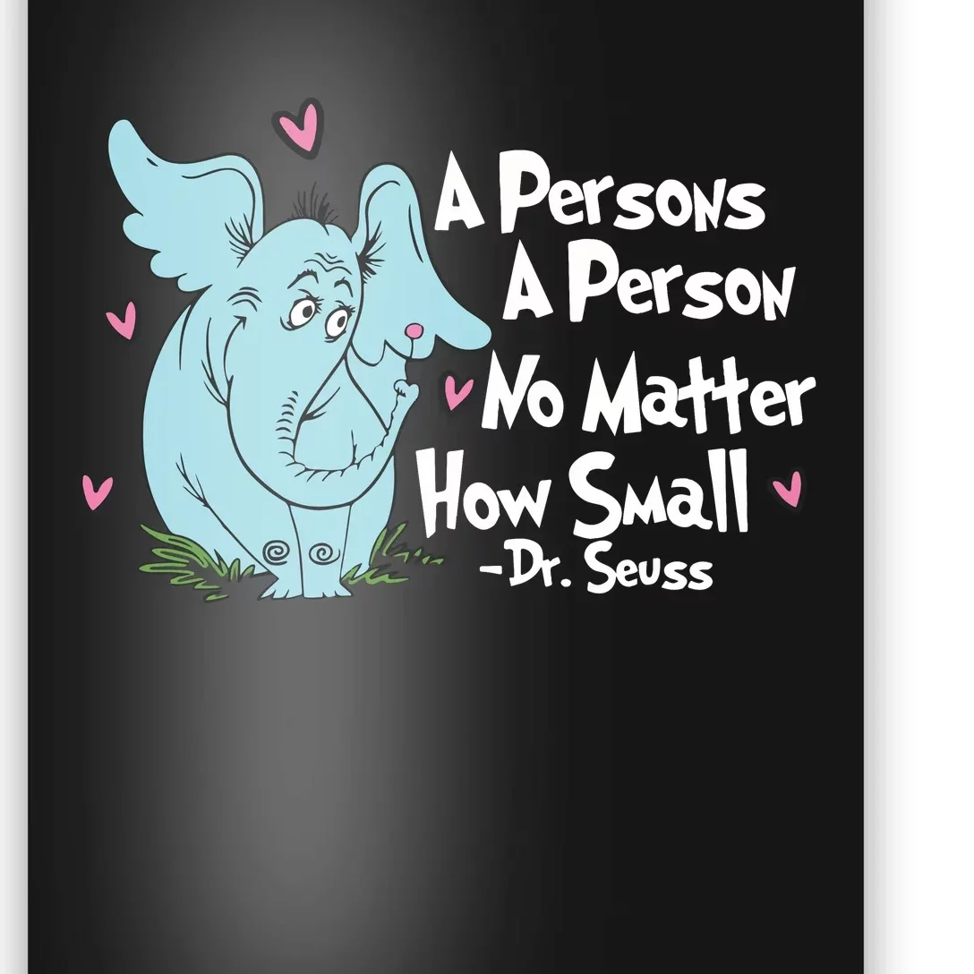 Reading Day A Persons A Person No Matter How Small Funny Teacher Poster