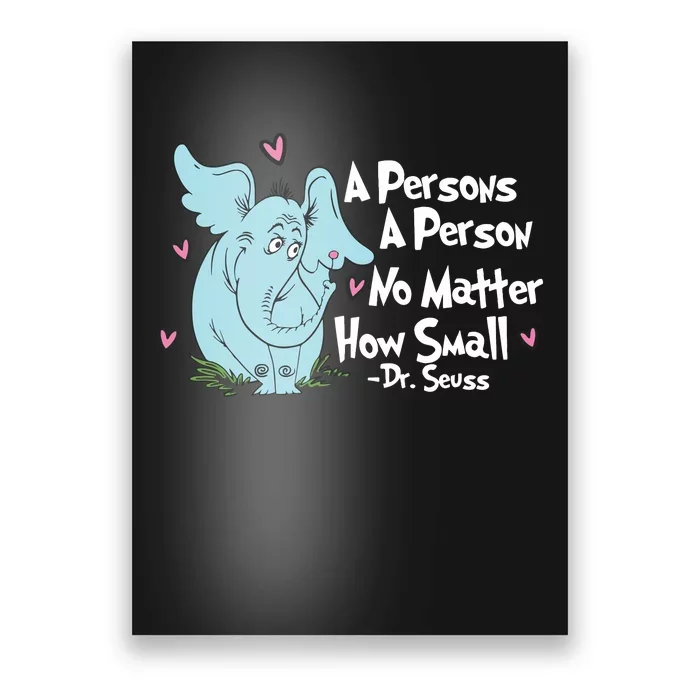 Reading Day A Persons A Person No Matter How Small Funny Teacher Poster