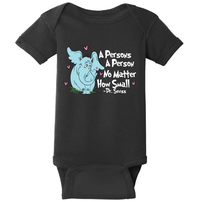 Reading Day A Persons A Person No Matter How Small Funny Teacher Baby Bodysuit