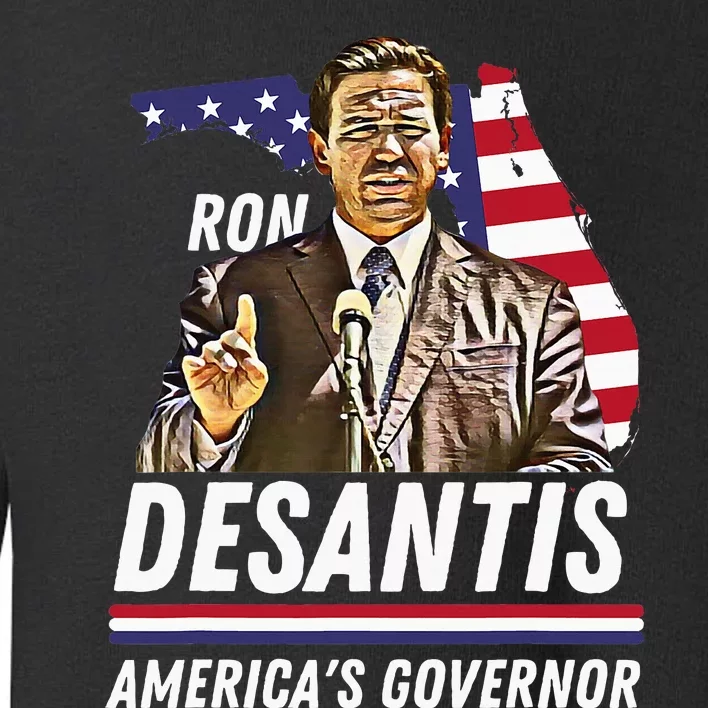 Ron Desantis AmericaS Governor Florida Us Flag Toddler Sweatshirt