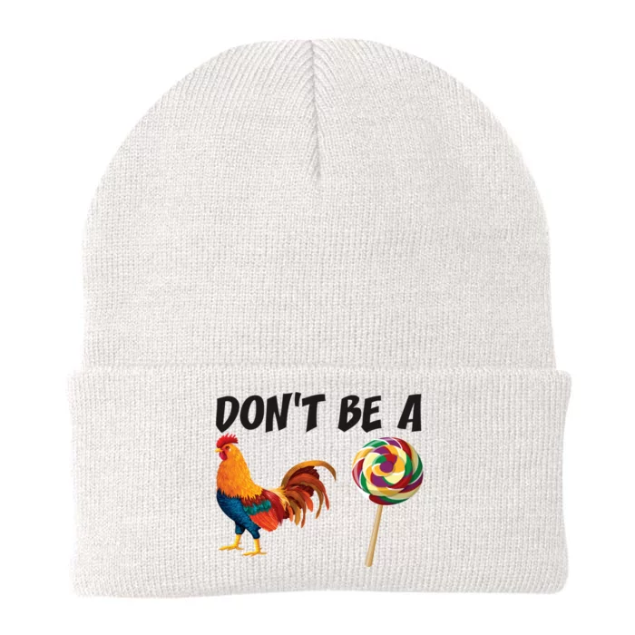 Rooster DonT Be A Cock Sucker Funny Sarcastic Cock A Doodle Knit Cap Winter Beanie