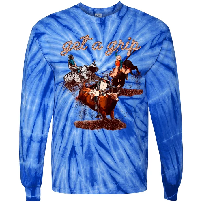 Rodeo Dad Bull Rider Get A Grip Western Country Cowboy Gift Tie-Dye Long Sleeve Shirt