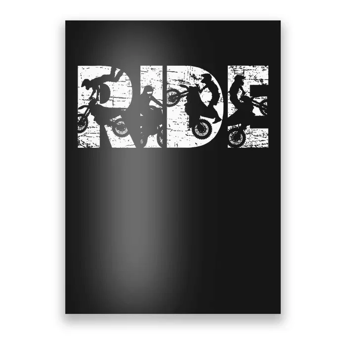 Ride Dirt Bike Rider Motocross Enduro Dirt Biking Poster