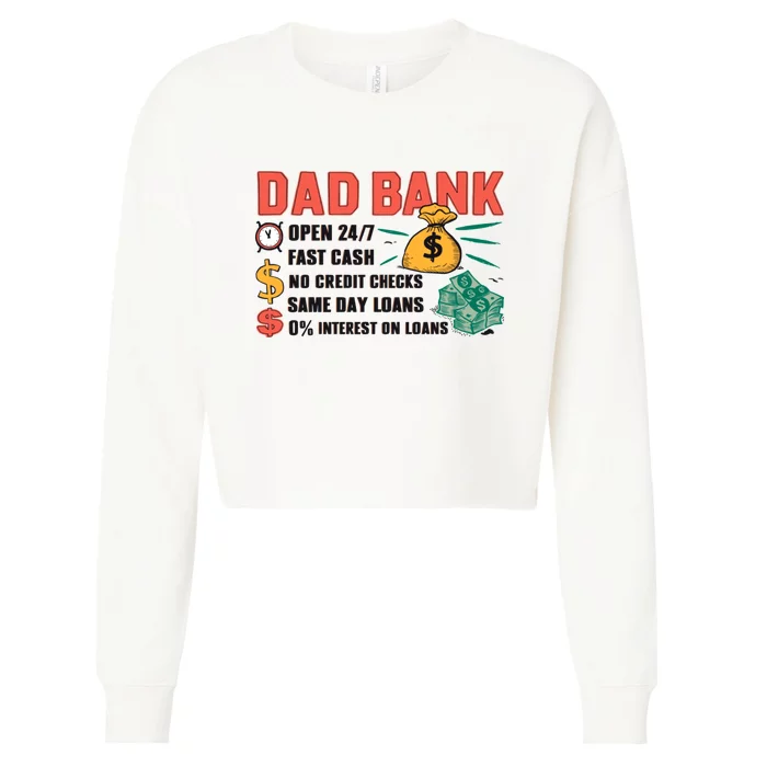 Retro Dad Bank Funny Dad Life Cropped Pullover Crew