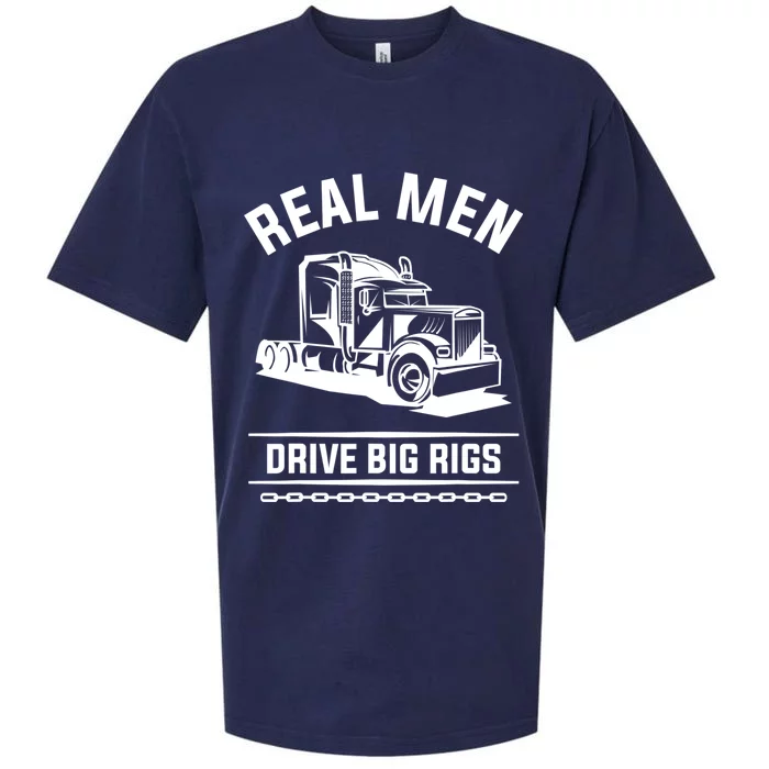 Real Drive Big Rigs For A Trucker Gift Sueded Cloud Jersey T-Shirt