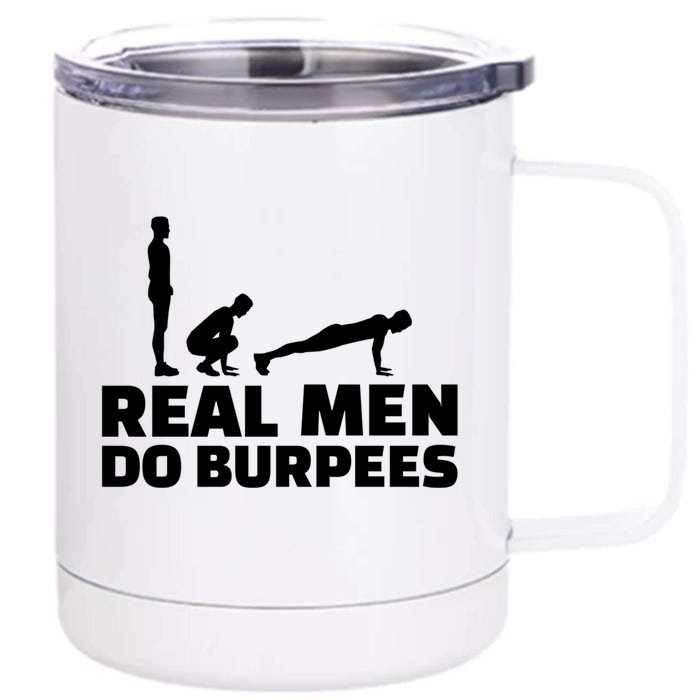 Real Do Burpees Gift Front & Back 12oz Stainless Steel Tumbler Cup