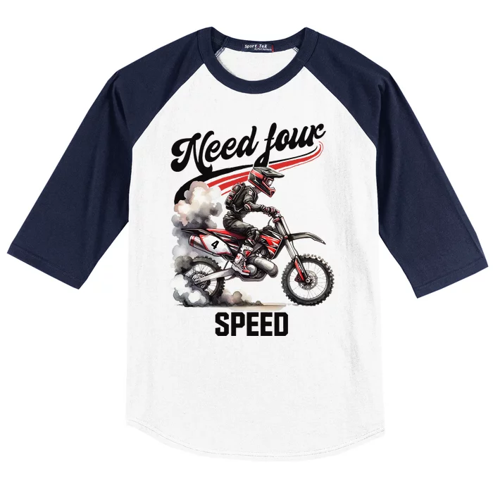 Retro Dirt Bike 4th Birthday Need Four Speed Baseball Sleeve Shirt