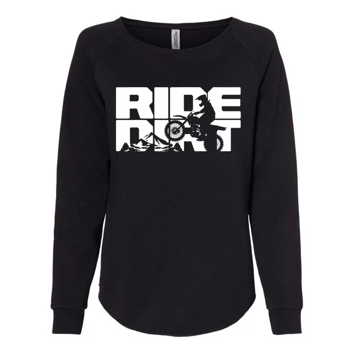 Ride Dirt Bike Motocross Graphic - Motocross Womens California Wash Sweatshirt