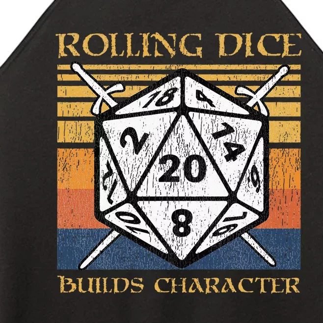 Rolling Dice Builds Character Funny Rpg Tabletop Gamer Women’s Perfect Tri Rocker Tank