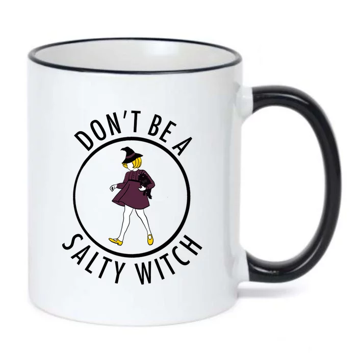 Retro DonT Be A Salty Witch Funny Halloween Girl Black Color Changing Mug