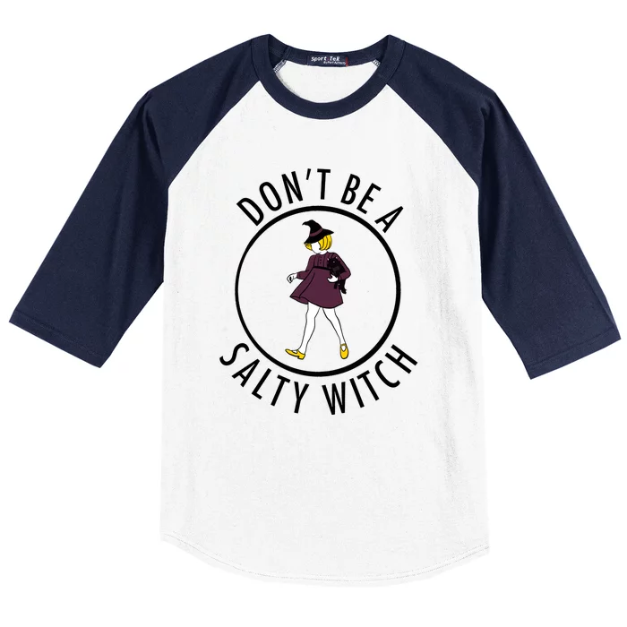 Retro DonT Be A Salty Witch Funny Halloween Girl Baseball Sleeve Shirt