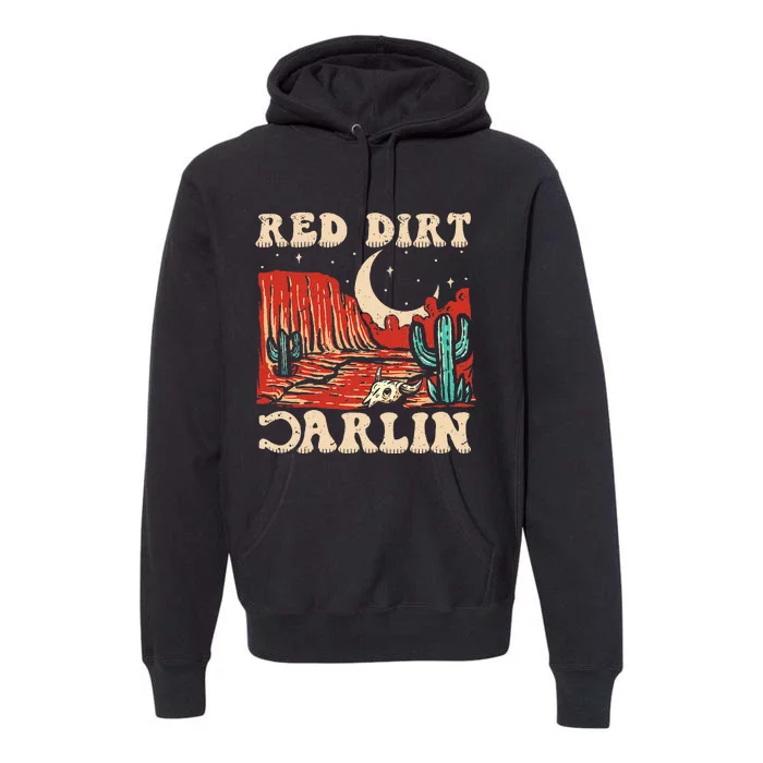 Red Dirt Country Music Western Theme Premium Hoodie