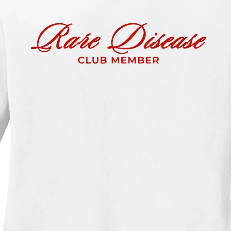 Rare Disease Club Member Script Ladies Long Sleeve Shirt