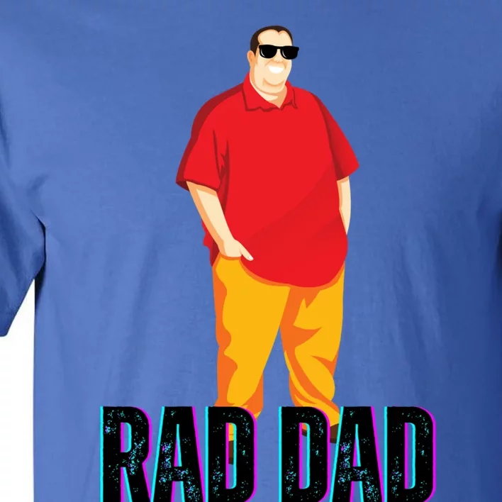 Rad Dad Cute Gift Tall T-Shirt