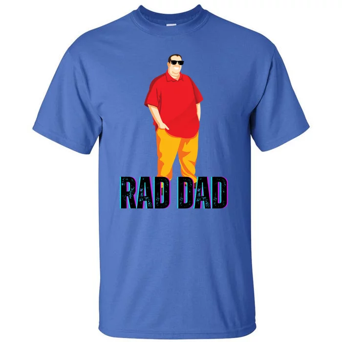 Rad Dad Cute Gift Tall T-Shirt