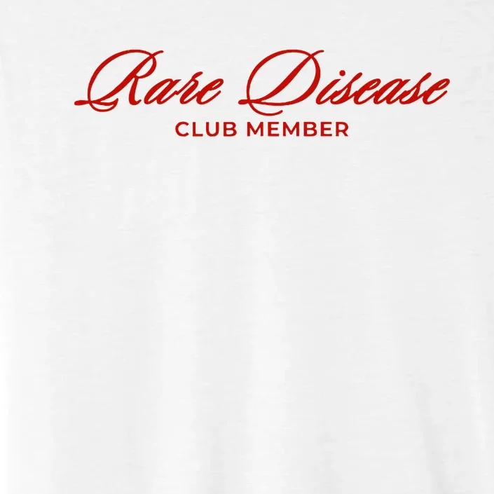 Rare Disease Club Member Script ChromaSoft Performance T-Shirt