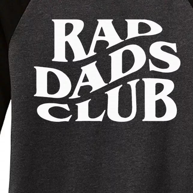 Rad Dads Club Funny FatherS Day Rad Dad Women's Tri-Blend 3/4-Sleeve Raglan Shirt