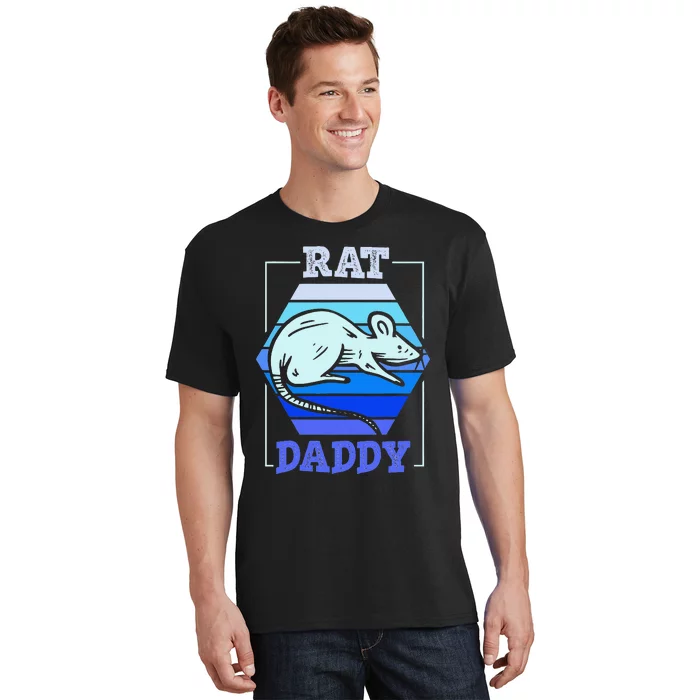 Rat Daddy Cute Rats Animal Lover Dad Father Papa Father's T-Shirt