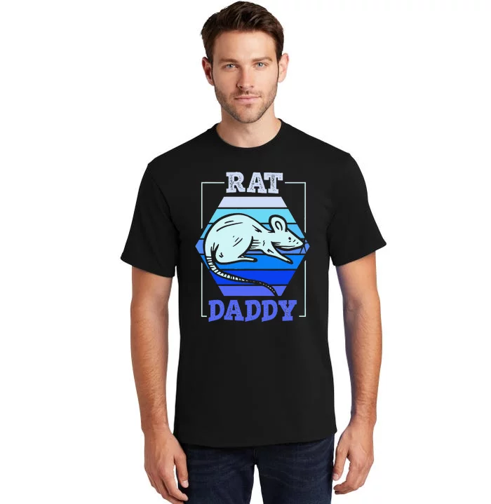 Rat Daddy Cute Rats Animal Lover Dad Father Papa Father's Tall T-Shirt