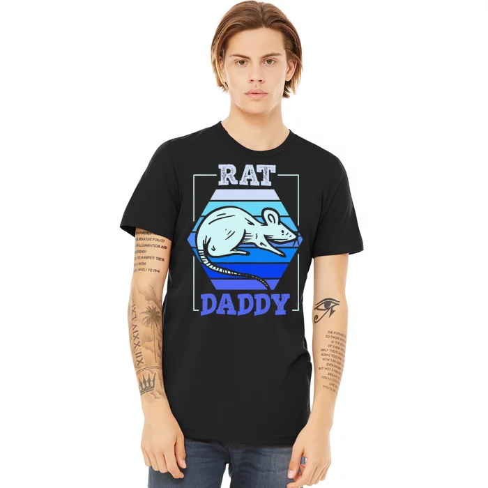 Rat Daddy Cute Rats Animal Lover Dad Father Papa Father's Premium T-Shirt