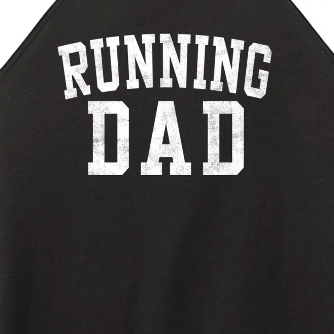 Running Dad Classic Bold Font FatherS Day Daddy Women’s Perfect Tri Rocker Tank