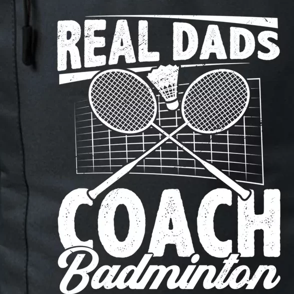 Real Dads Coach Badminton Badminton Player Shuttlecock Sport Gift Daily Commute Backpack