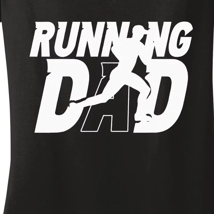 Running Dad Daddy Father Jogging Papa Father's Day Women's V-Neck T-Shirt