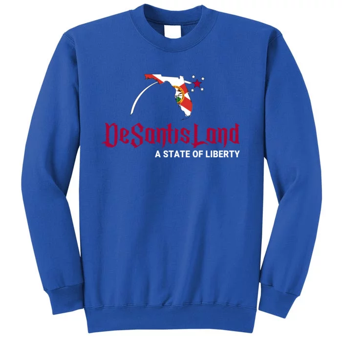 Ron Desantis DeSantisLand State Of Liberty Florida Map FL Flag Patriotic Tall Sweatshirt