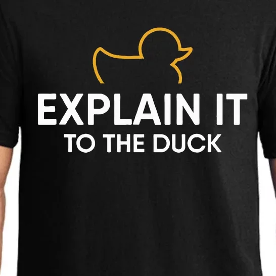 Rubber Duck Debugging Explain It To The Duck Programmer Pajama Set