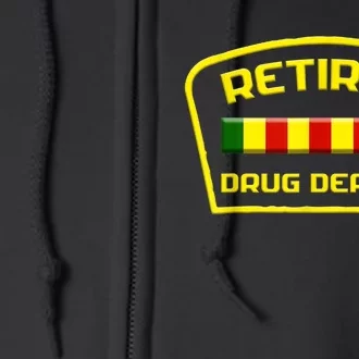 Retired Drug Dealer Funny Recovery Full Zip Hoodie