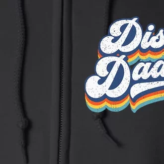 Retro Disco Daddy 60s 70s Party Costume Dad Full Zip Hoodie