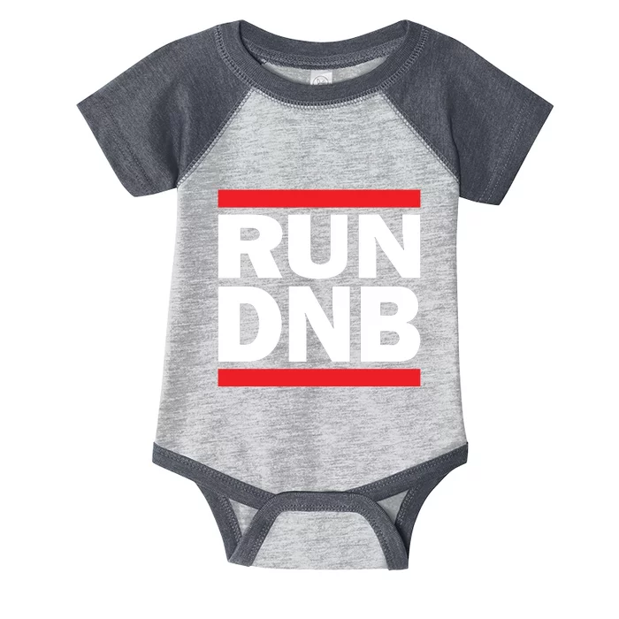 RUN DnB Drum And Bass Infant Baby Jersey Bodysuit