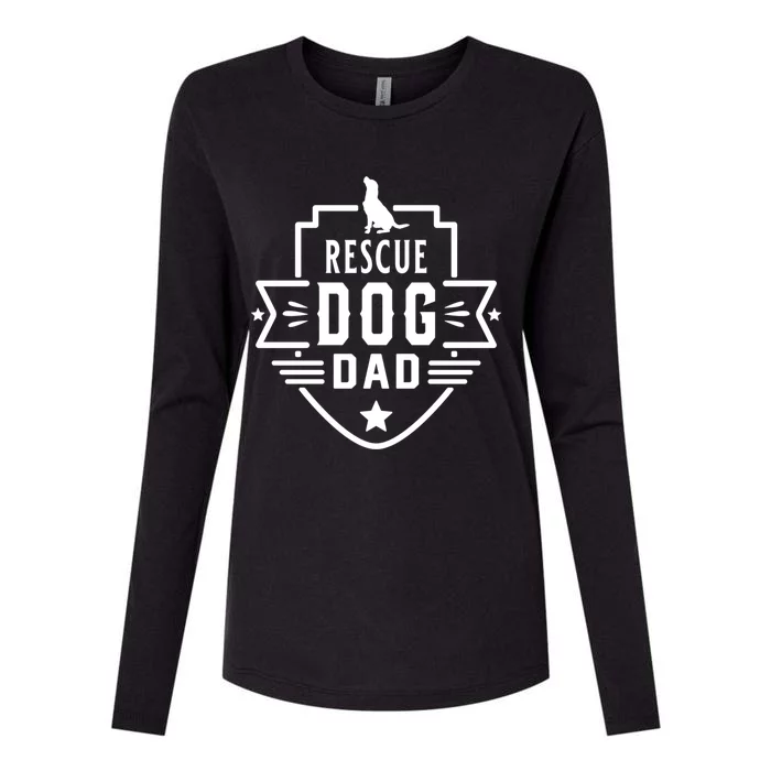 Rescue Dog Dad Cool Fathers Day Gift Womens Cotton Relaxed Long Sleeve T-Shirt