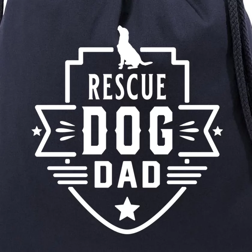 Rescue Dog Dad Cool Fathers Day Gift Drawstring Bag