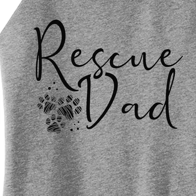 Rescue Dad Dog Cat Animal Rescuing Fathers Day Women’s Perfect Tri Rocker Tank