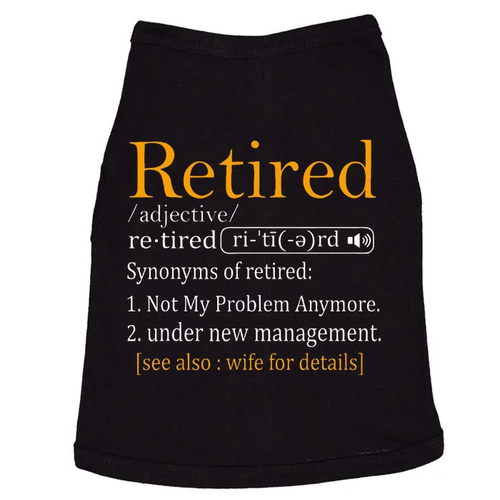 Retired Definition Dad Funny Retirement Party Doggie Tank