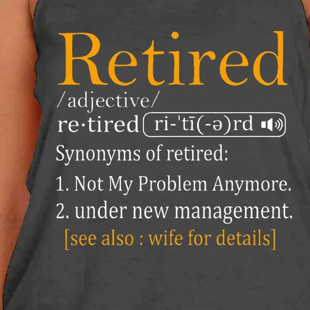 Retired Definition Dad Funny Retirement Party Women's Knotted Racerback Tank