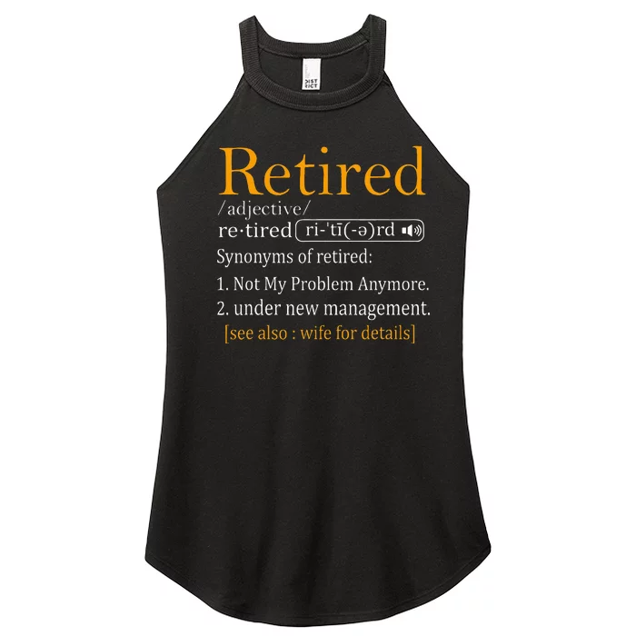 Retired Definition Dad Funny Retirement Party Women’s Perfect Tri Rocker Tank