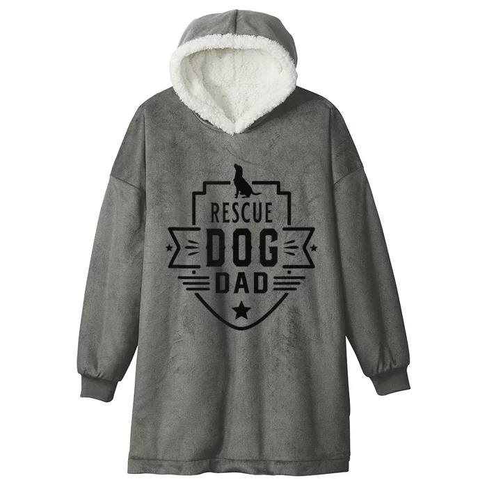 Rescue Dog Dad cool Father's Day Hooded Wearable Blanket