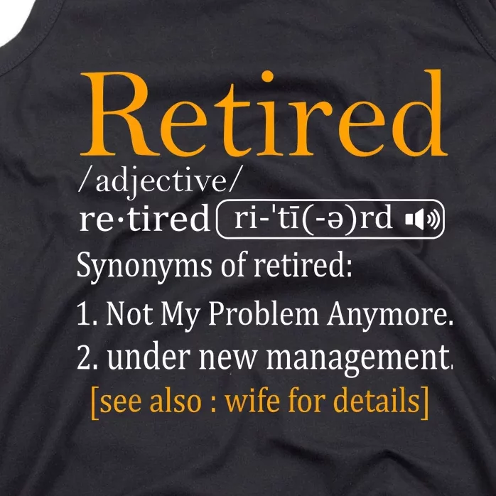 Retired Definition Dad Funny Retirement Party Tank Top