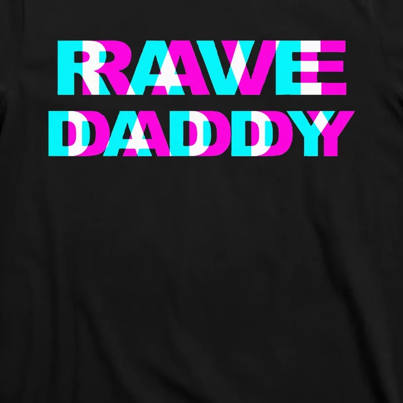 Rave Daddy EDM Music Festival Father Optical Illusion Trippy T-Shirt