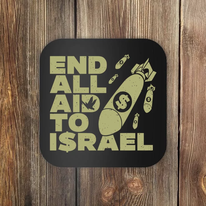 Ryan Dawson End All Aid To Israel Coaster