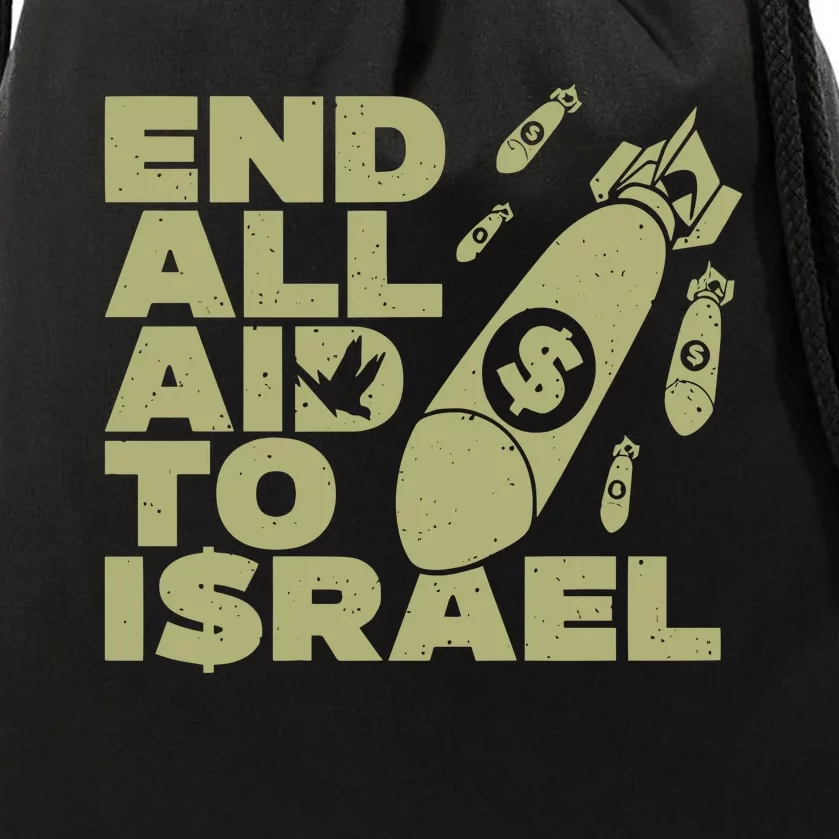 Ryan Dawson End All Aid To Israel Drawstring Bag