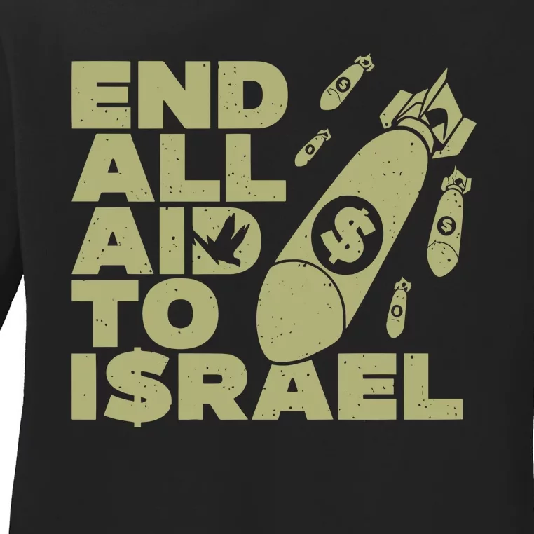 Ryan Dawson End All Aid To Israel Ladies Long Sleeve Shirt