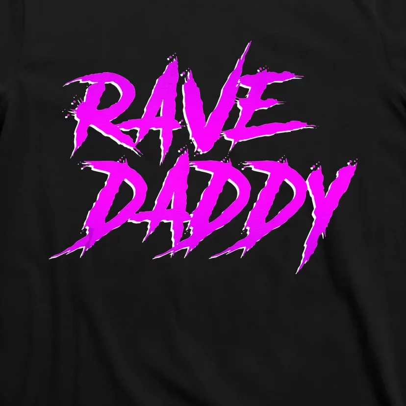 Rave Daddy EDM Rave Festival Outfit T-Shirt