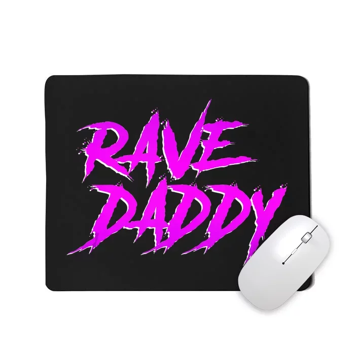 Rave Daddy EDM Rave Festival Outfit Mousepad