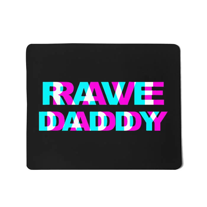 Rave Daddy EDM Music Festival Father Optical Illusion Trippy Mousepad